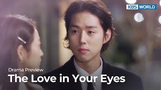 (Preview) The Love in Your Eyes : EP39 | KBS WORLD TV