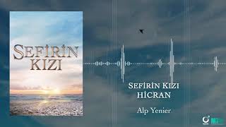 Hicran - Sefirin Kızı Dizi Müziği