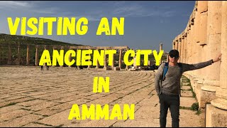 Amman Jordan:Jerash Travel Vlog#4