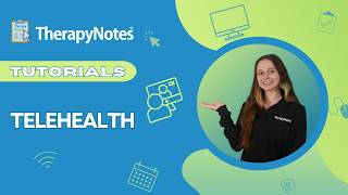 TherapyNotes® Telehealth