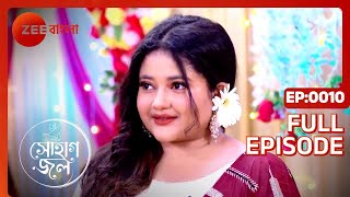 Sohagjol - Full Ep 10 - Jui Paul Chowdhury, subho  - Zee Bangla