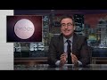 Opioids Last Week Tonight with John Oliver (HBO)
