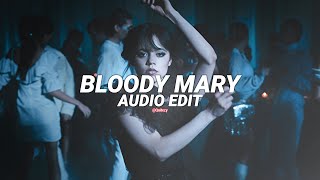 bloody mary (I'll dance dance dance with my hands) - lady gaga [edit audio]