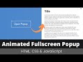 Create Animated Fullscreen Popup using HTML, CSS & JavaScript