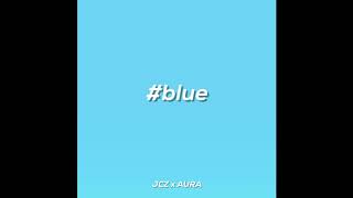 JCZ x Aura - Blue (Audio)