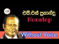 Ms Fernando Karaoke Nonstop||Ms Fernando without voice || Karaoke nonstop  song with lyrics||2022 🇱🇰