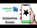 Tutorial Animation Rotate in Android Studio 4.1