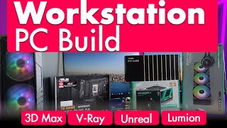 🔥Most Powerful PC Build for 3Dsmax,Vray, Unreal Engine and Lumion I ⚡ Why intel and not Ryzen