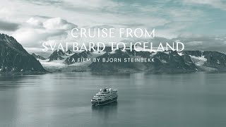 Cruise from Svalbard to Iceland | Bjorn Steinbekk