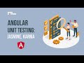 Angular Unit Testing (Jasmine - Karma)
