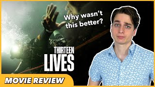 Thirteen Lives - Movie Review