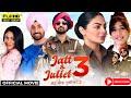 Jatt And Juliet 3 |Full Movie|New Punjabi Movie 2024| Diljit