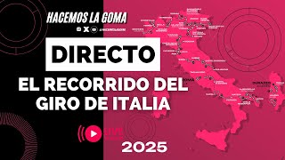 RECORRIDO DEL GIRO DE ITALIA 2025: ¿FALTA DUREZA? ¿LLAMADA A LOS GRANDES NOMBRES?