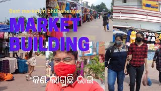 bhubaneswar market building 👷‍♀️🙉🙊କଣ ଲାଗୁଛି ଭାଇ bbsr best-selling market [Grand sib]