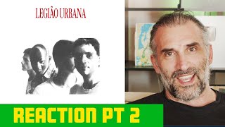 Legiao Urbana -Legiao Urbana album reaction part 2