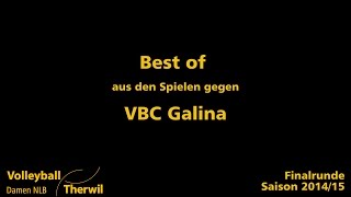 VB Therwil Best of Finalrunde 14/15: VBC Galina