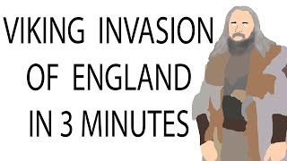 Viking Invasion of England | 3 Minute History
