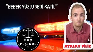 SUÇ PEŞİNDE |  ATALAY FİLİZ | \