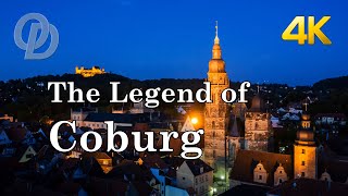 The Legend of Coburg (4k)