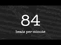 metronome 84 bpm