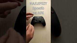 NAJLEPSZY Sposób na AFK