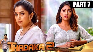 Thadaka 2 (थडाका 2) - Part 7 l Telugu Hindi Dubbed Movie | Naga Chaitanya, Anu Emmanuel