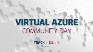 Virtual Azure Community Day - Track English