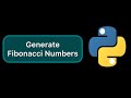 How to generate infinite fibonacci numbers in Python #Shorts