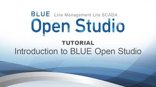 BLUE Open Studio Tutorial #1: Introduction