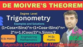 De Moivre's Theorem | Prove That (1+Cosx+iSinx)^n-(1+Cosx-iSinx)^n=2^n+1.i.(Cosx/2)^n.Sinnx/2  |B.Sc