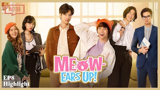 ENG SUB MULTI [Highlight] | Meow Ears | Finale EP8