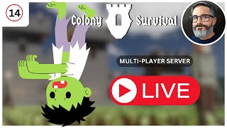 Colony Survival Multiplayer Server LIVE: Season 3 Episode 14