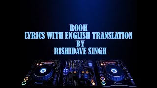 Rooh - Tej Gill - Lyrics and English Translation