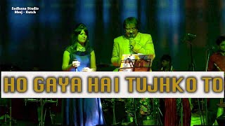 Ho Gaya Hai Tujhko Na Jane Mere | @Honey_Tune_Band | Garima Ghiste & Shaurin Bhatt  DDLJ