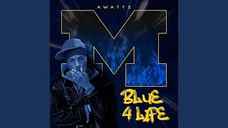 Blue 4 life