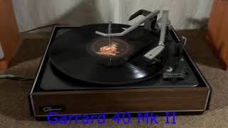 Garrard 40 MkII Automatic Turntable Test and Demonstration