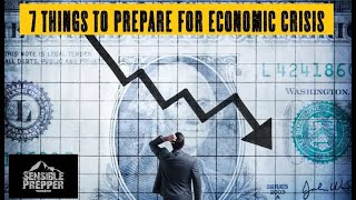 7 Practical Things To Do During An Economic Crisis