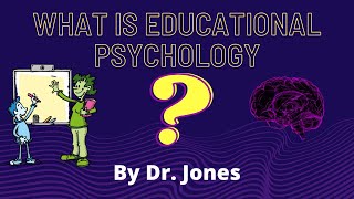 What Is Educational Psychology? - Ed Psych Insight Ep. 3