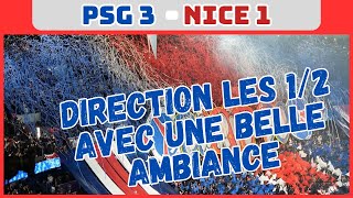 PSG vs NICE : direction les 1/2 dans une belle ambiance [13-03-2024]