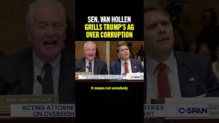 Sen. Van Hollen RIPS into Trump's acting AG: You are acting like his personal lawyer