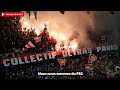 the psg ultras songs against marseille