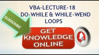VBA DO-WHILE & WHILE-WEND LOOP -LECTURE 18