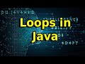 How to Use Loops in Java Tutorial