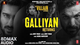 ek villain returns | galliyan returns| jone,disha,Arjun , song by Ankit tiwari,
