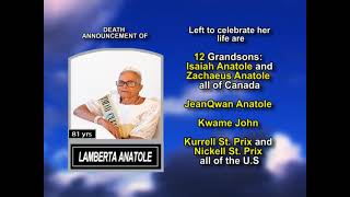 Lamberta Anatole ~ Long Obituary