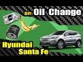 DIY: Hyundai Santa Fe Oil Change [HD]