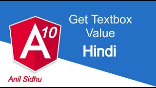 Angular 10 - 11 Hindi tutorial #10 get input box value