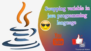 Lab Java || Example on swapping variable in java