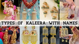 Types Of Kalire With Names/Latest Bridal/Punjabi Kaleera Designs/To Fashion