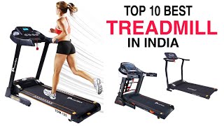 Top 10 Best Treadmill in India With Price 2021 | Best Treadmill For Home Use